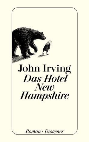 JOHN IRVING – Das Hotel New Hampshire