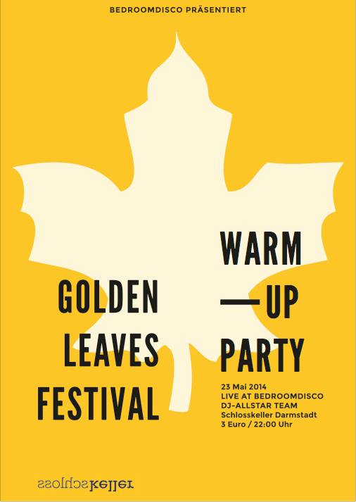 GOLDEN LEAVES FESTIVAL – Warm-Up Party – am Freitag