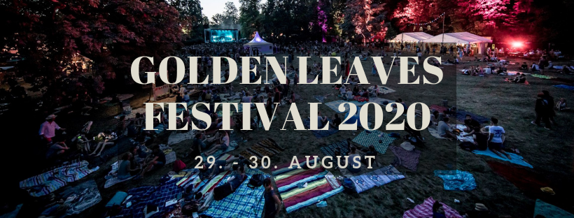 Golden Leaves Festival 2020 – sicher dir jetzt dein Ticket!