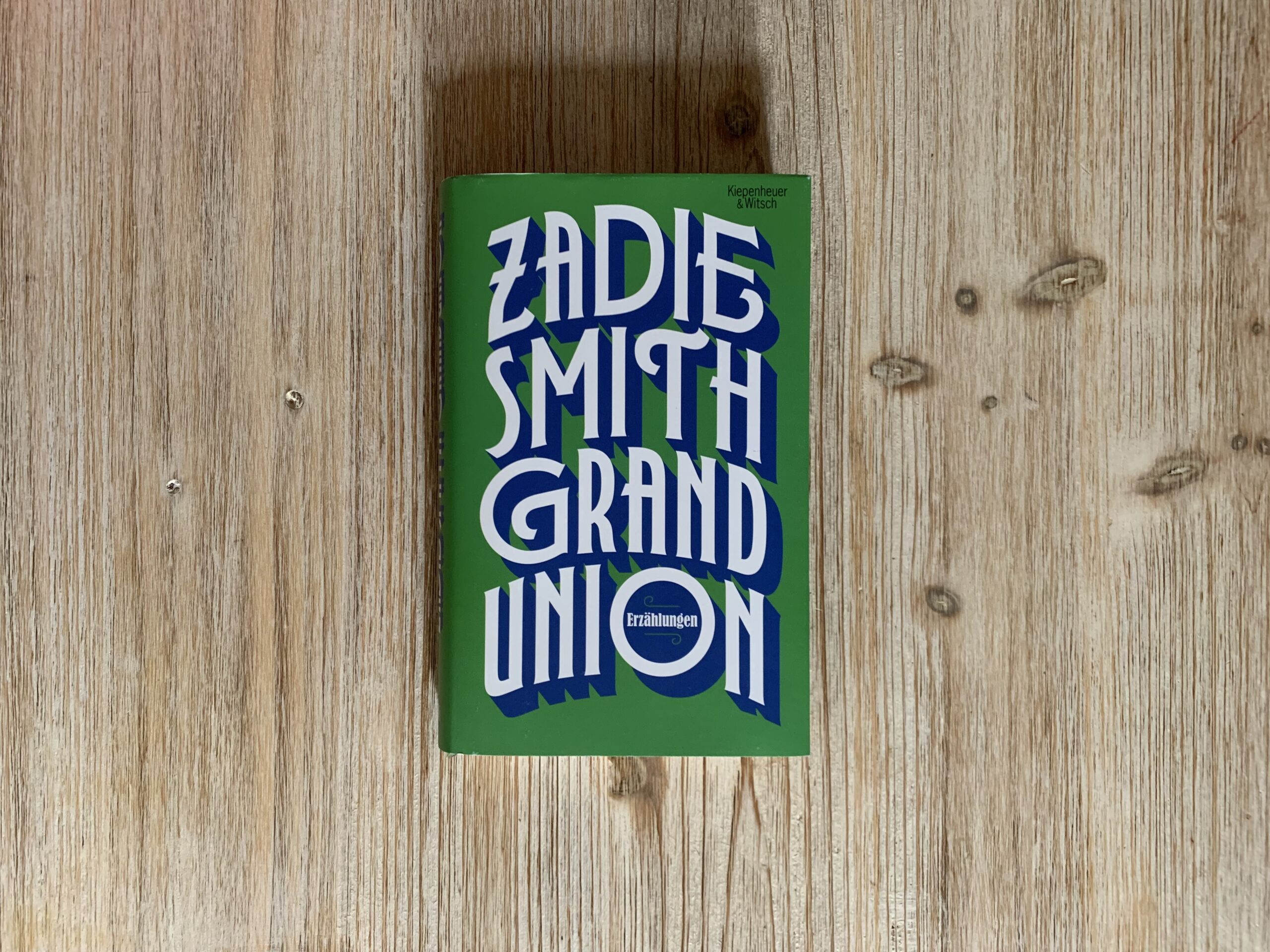 ZADIE SMITH – Grand Union