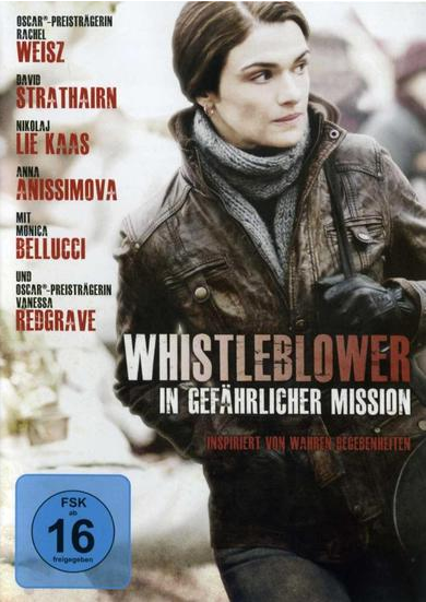 WHISTLEBLOWER – IN GEFÄHRLICHER MISSION – Filmkritik