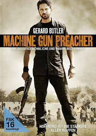 MACHINE GUN PREACHER – Filmkritik & Verlosung