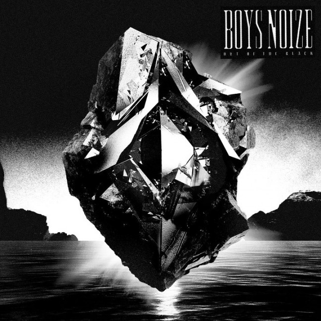 BOYS NOIZE – Out Of The Black